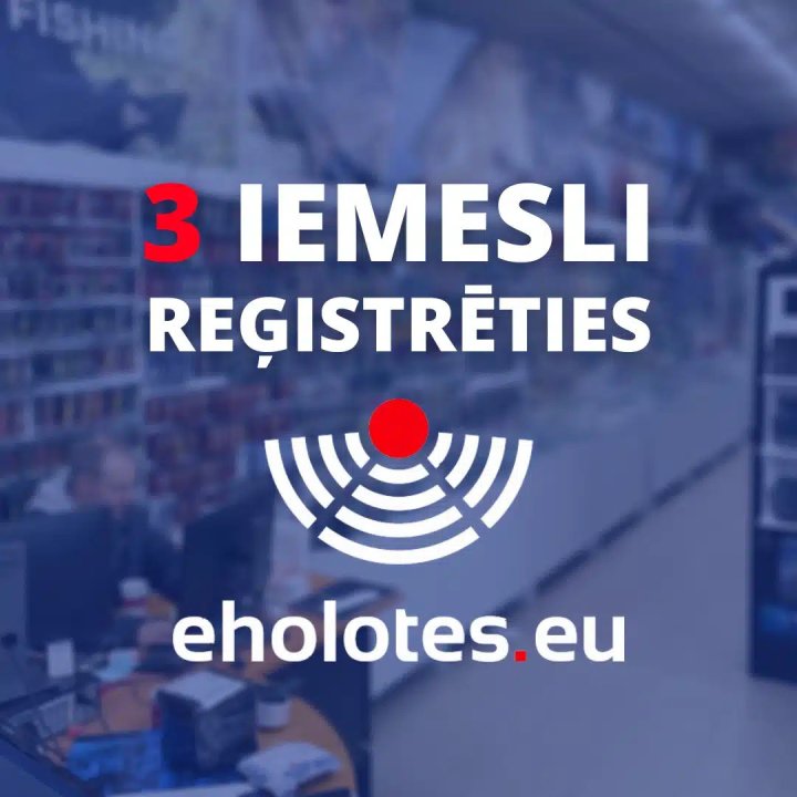 3 labi iemesli reģistrēties Eholotes.eu